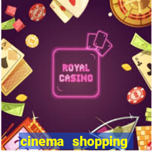 cinema shopping conquista sul